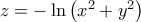 z=-\ln \left(x^{2}+y^{2} \right)