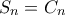 S_n = C_n