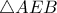 \triangle AEB