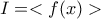 I=<f(x)>