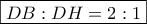 \boxed{DB:DH=2:1}