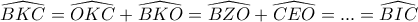 \widehat{BKC}=\widehat{OKC}+\widehat{BKO}=\widehat{BZO}+\widehat{CEO}=...=\widehat{BIC}