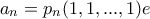 a_n=p_n(1,1,...,1)e