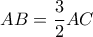 AB=\dfrac{3}{2}AC