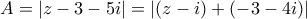 A=|z-3-5i|=|(z-i)+(-3-4i)|