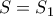 S=S_1