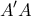 \displaystyle{ 
A'A 
}