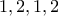 1,2,1,2