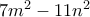 7m^2-11n^2 7m^2-11n^2