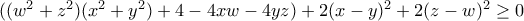 ((w^2+z^2)(x^2+y^2)+4-4xw-4yz)+2(x-y)^2+2(z-w)^2 \geq 0