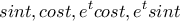 \displaystyle{sint ,cost,e^tcost,e^tsint} \displaystyle{sint ,cost,e^tcost,e^tsint}