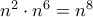 n^2 \cdot n^6=n^8