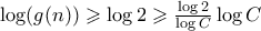\log(g(n)) \geqslant \log{2} \geqslant \frac{\log{2}}{\log{C}} \log{C}