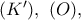(K'),\ (O),