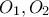 O_{1},O_{2}