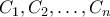 C_1,C_2,\ldots,C_n