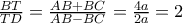 \frac{BT}{TD}=\frac{AB+BC}{AB-BC}=\frac{4a}{2a}=2