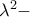 \lambda ^{2}-
