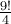 \frac {9!}{4}