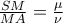 \frac{SM}{MA}=\frac{\mu }{\nu }