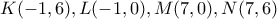 K(-1,6),L(-1,0),M(7,0),N(7,6)