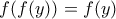 f(f(y))=f(y)