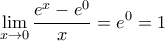 \displaystyle{\lim_{x \rightarrow 0}\frac{e^x-e^0}{x}=e^0=1}