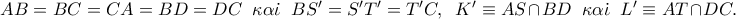 AB = BC = CA = BD = DC\;\;\kappa \alpha \dot \iota \;\;BS{'}  = S{'} T{'}  = T{'} C,\;\;K{'}  \equiv AS \cap BD\;\;\kappa \alpha \dot \iota \;\;L{'}  \equiv AT \cap DC.