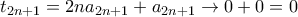 t_{2n+1}=2na_{2n+1}+a_{2n+1}\rightarrow 0+0=0
