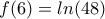f(6)=ln(48)