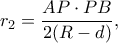 \displaystyle {r_2} = \frac{{AP \cdot PB}}{{2(R - d)}},