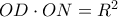 OD\cdot ON=R^2
