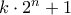 k\cdot2^n+1