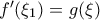 f'(\xi_1)=g(\xi)