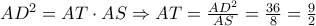 AD^2= AT\cdot AS \Rightarrow AT= \frac{AD^2}{AS}=\frac{36}{8}=\frac{9}{2}