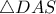  \triangle DAS