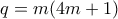 \displaystyle{q=m(4m+1)} \displaystyle{q=m(4m+1)}