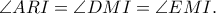 \angle ARI=\angle DMI=\angle EMI.