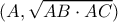 (A,\sqrt{AB \cdot AC})