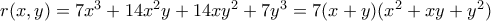 r(x,y)=7x^3+14x^2y+14xy^2+7y^3=7(x+y)(x^2+xy+y^2)