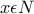 x\epsilon N