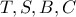 T,S,B,C