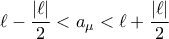 \ell-\dfrac{|\ell|}{2}<a_{\mu}<\ell+\dfrac{|\ell|}{2}