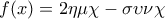 \displaystyle{\,\,\,f(x) = 2\eta \mu \chi  - \sigma \upsilon \nu \chi \,\,\,}