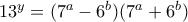 13^{y}=(7^{a}-6^{b})(7^{a}+6^{b})