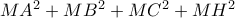 MA^{2}+MB^{2}+MC^{2}+MH^{2}