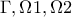 \Gamma, \Omega1, \Omega2