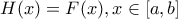 H(x)=F(x),x\in [a,b]
