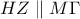 \displaystyle{HZ\parallel M\Gamma}