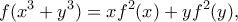 \displaystyle  f(x^{3}+y^{3})=xf^{2}(x)+yf^{2}(y)  ,
